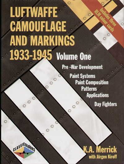 Luftwaffe Camouflage and Markings 1933-1945 Volume 1 Book Review