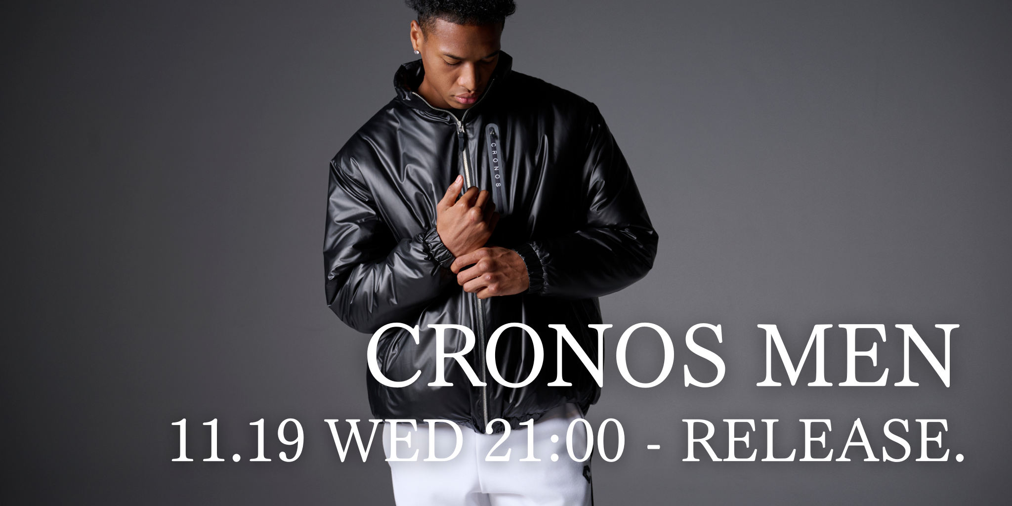 CRONOS MEN 11.19 WED 21:00 - RELEASE.