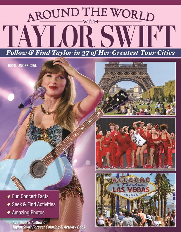 Around the World with Taylor Swift | Fox Chapel Publishing Co.