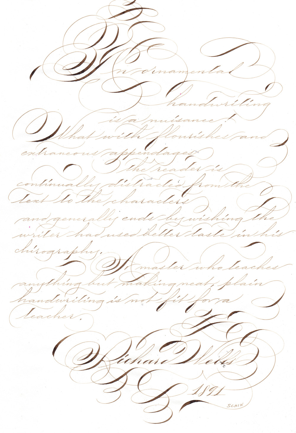 An ornamental handwriting is a nuisance!