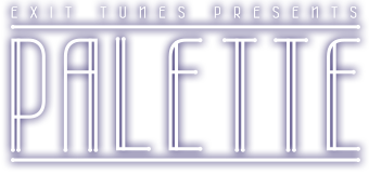 EXIT TUNES PRESENTS PALLETE
