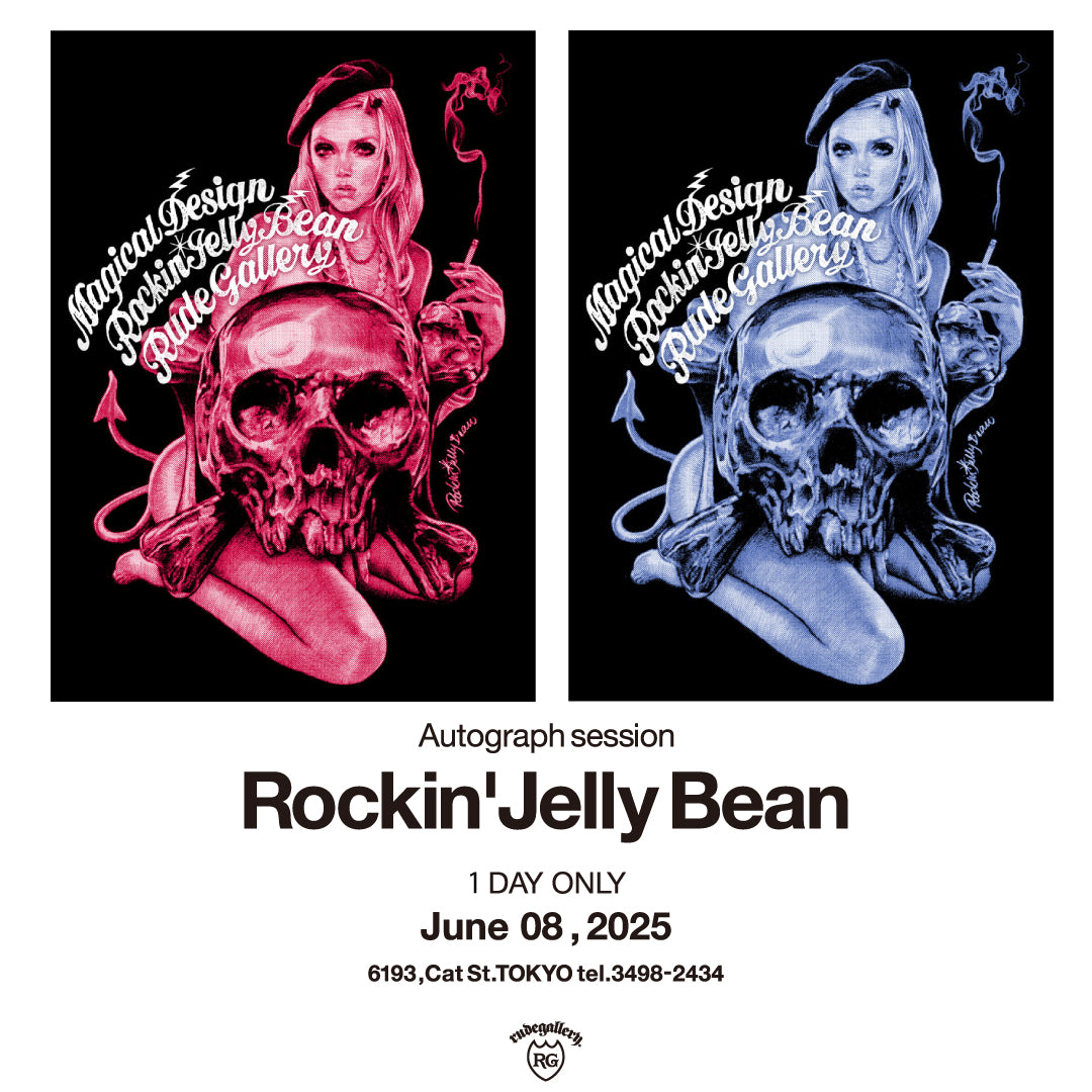 Rockin'Jelly Bean Autograph session – RUDE GALLERY OFFICIAL ONLINE