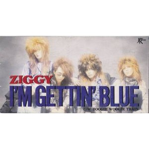 I'M GETTIN' BLUE / ZIGGYの歌詞（I'M GETTIN' BLUE収録） |『ROCK