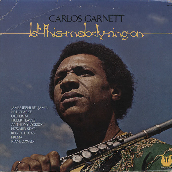 Carlos Garnett / Let This Melody Ring On – RECORD SHOP rare groove