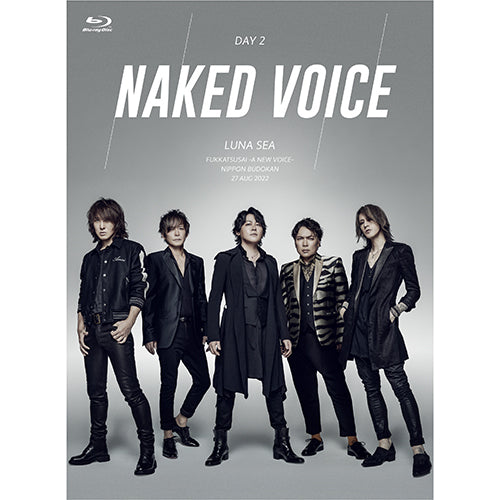 LUNA SEA / 復活祭 -A NEW VOICE- 日本武道館 2022.8.27 Day2[Naked