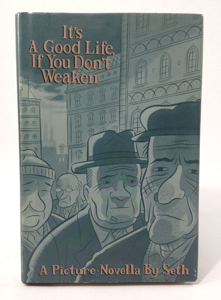 It's A Good Life, If You Don't Weaken - Signed & Numbered – Stuart