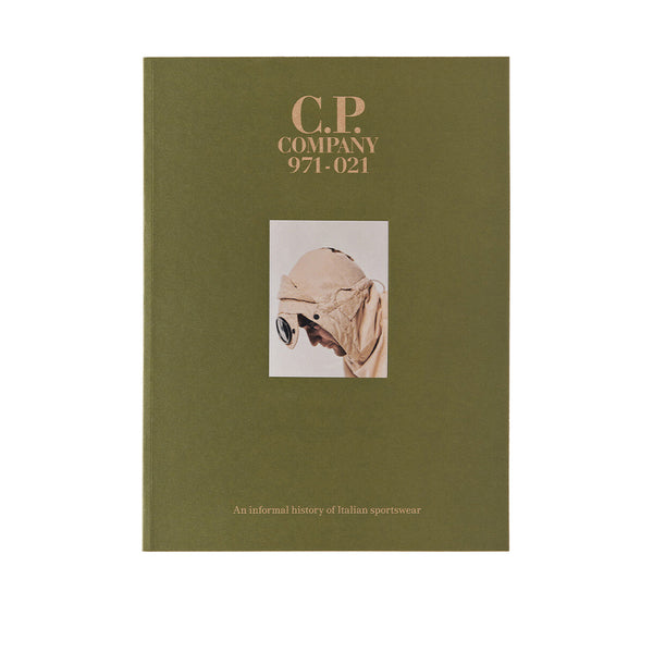 C.P. Company 971-021. An informal history of Italian sportswear