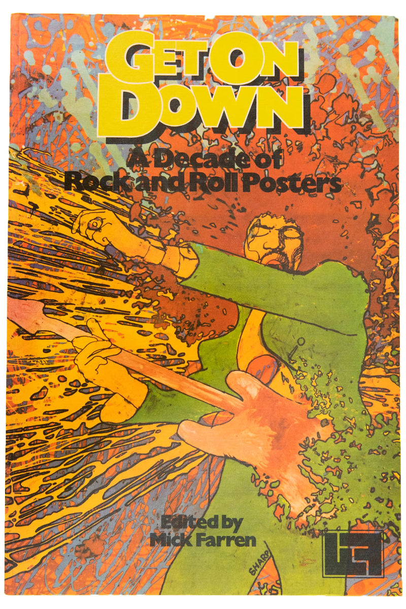 GET ON DOWN | A Decade of Rock and Roll Posters – THESE DAYS