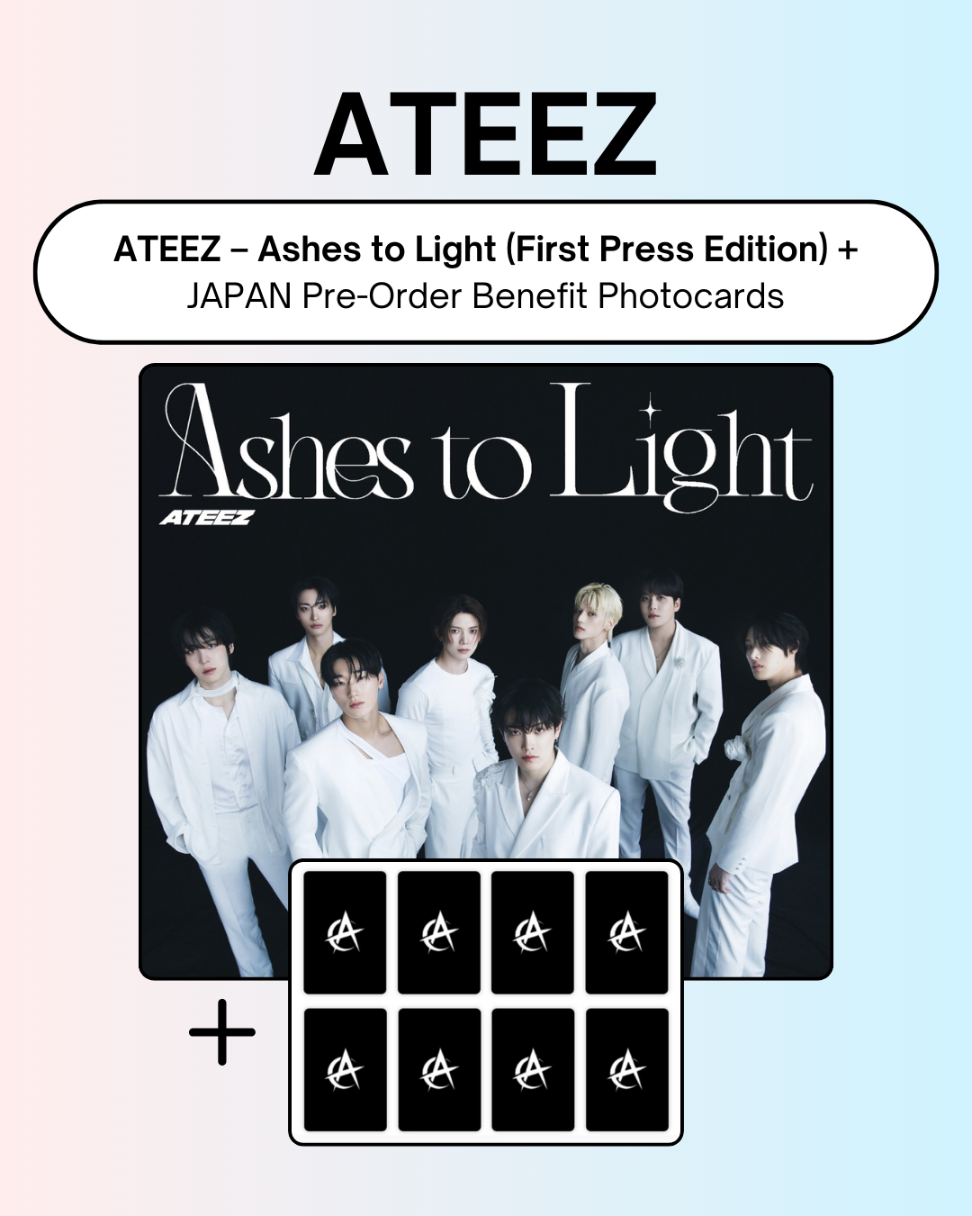 09/16 ATEEZ JAPAN] ATEEZ – Ashes to Light (First Press Edition) +