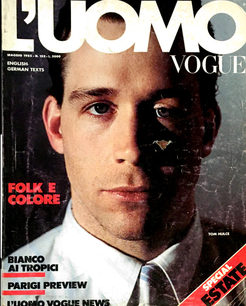 L' UOMO VOGUE Magazine May 1985 TOM HULCE Peter Lindbergh PAOLO ROVERS