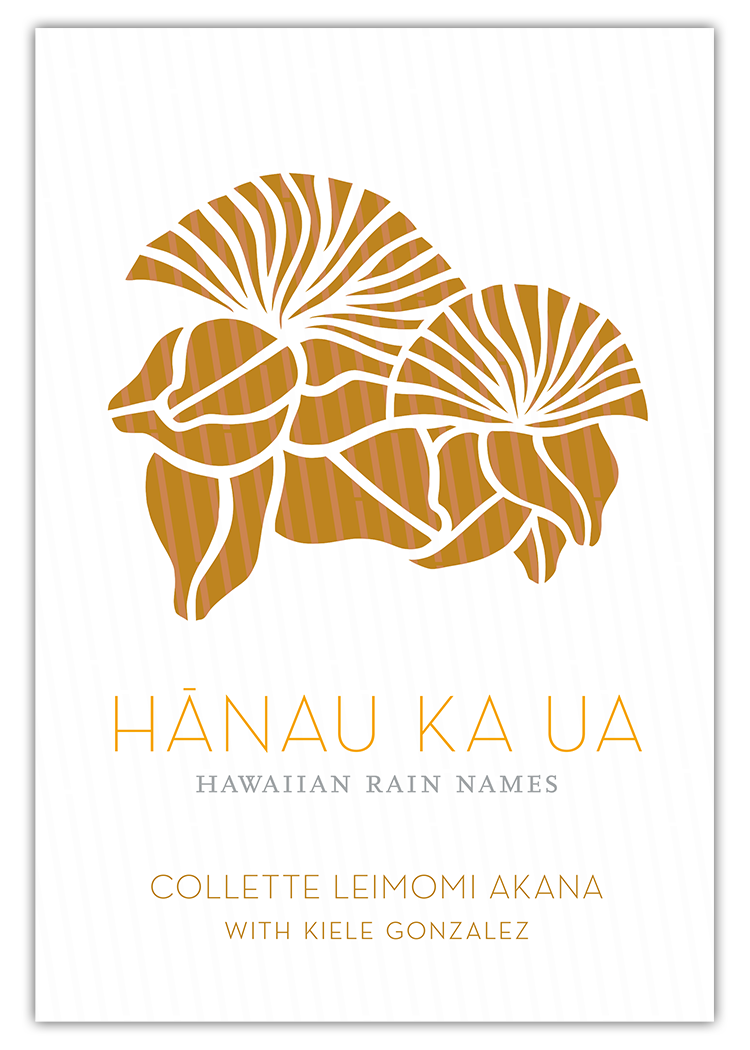 Hānau Ka Ua: Hawaiian Rain Names | Native Books