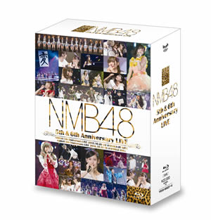NMB48 5th & 6th Anniversary LIVE｜ディスコグラフィー｜NMB48公式サイト