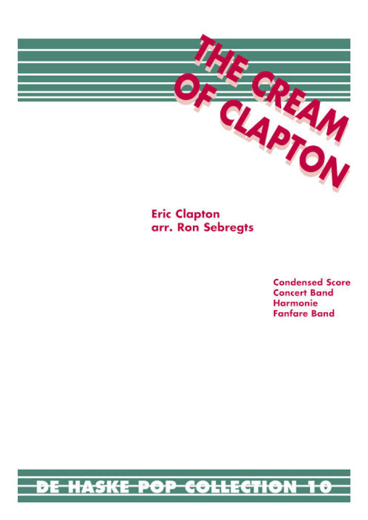 クリーム・オブ・エリック・クラプトン／The Cream of Clapton