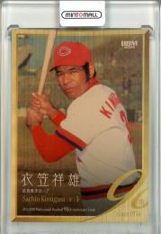 ミントモール / MINT 浦和店 / 2024 BBM プロ野球90周年 鉄人:衣笠祥雄