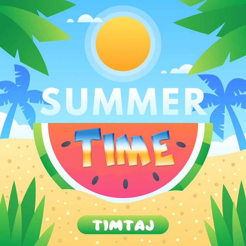 Summer Time - Music by TIMTAJ