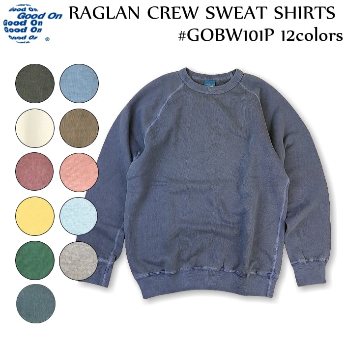 楽天市場】グッドオン Good On ラグランクルースウェットシャツ
