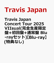 楽天ブックス: 【先着特典】Travis Japan Concert Tour 2025 VIIsual