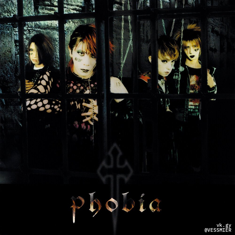 Phobia - Phobia | vkgy (ブイケージ)
