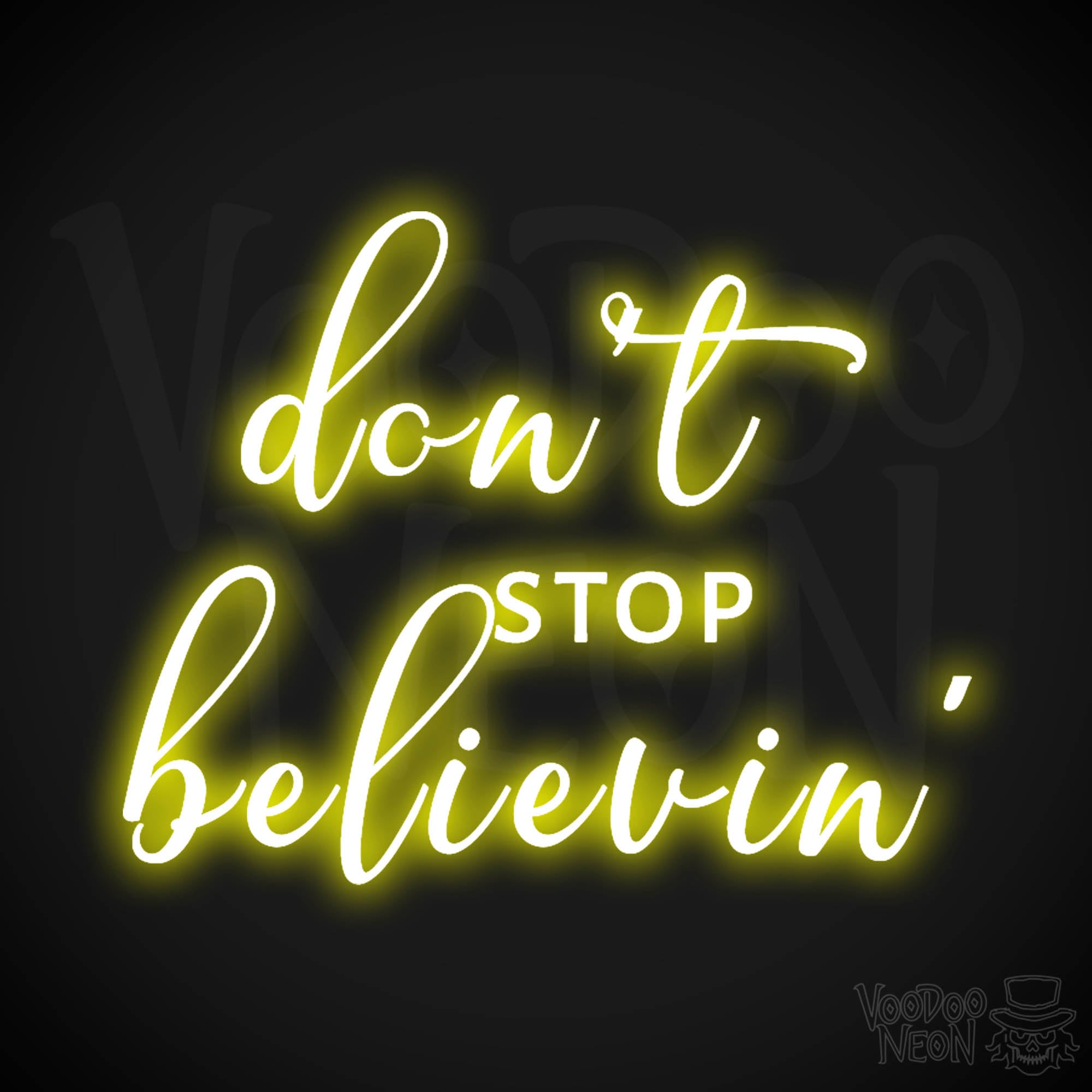 Don't Stop Believin' Neon Sign | Don't Stop Believin' Sign