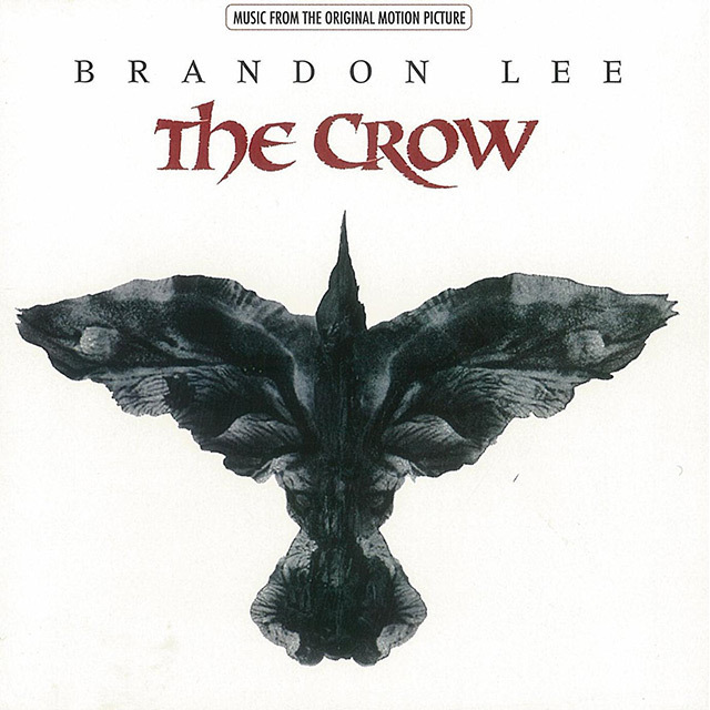 Original Sound Track / オリジナル・サウンドトラック「THE CROW