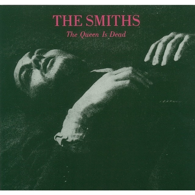 The Smiths / ザ・スミス「The Queen Is Dead / ザ・クイーン・イズ