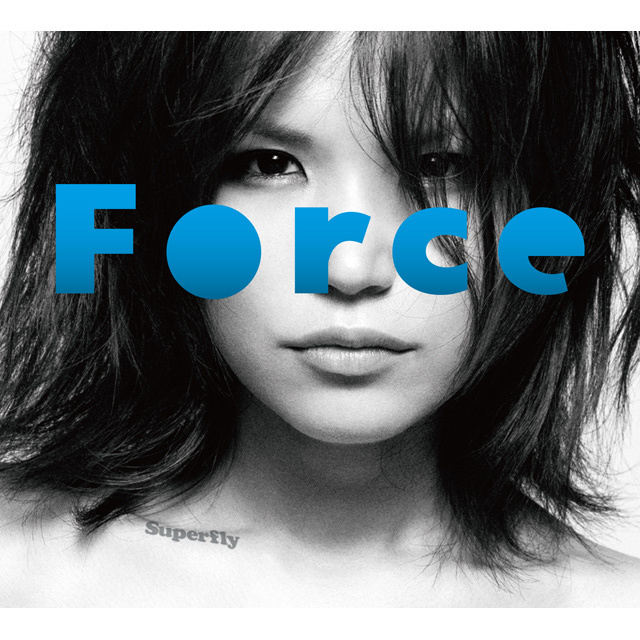 Superfly「Force （初回限定盤）」 | Warner Music Japan