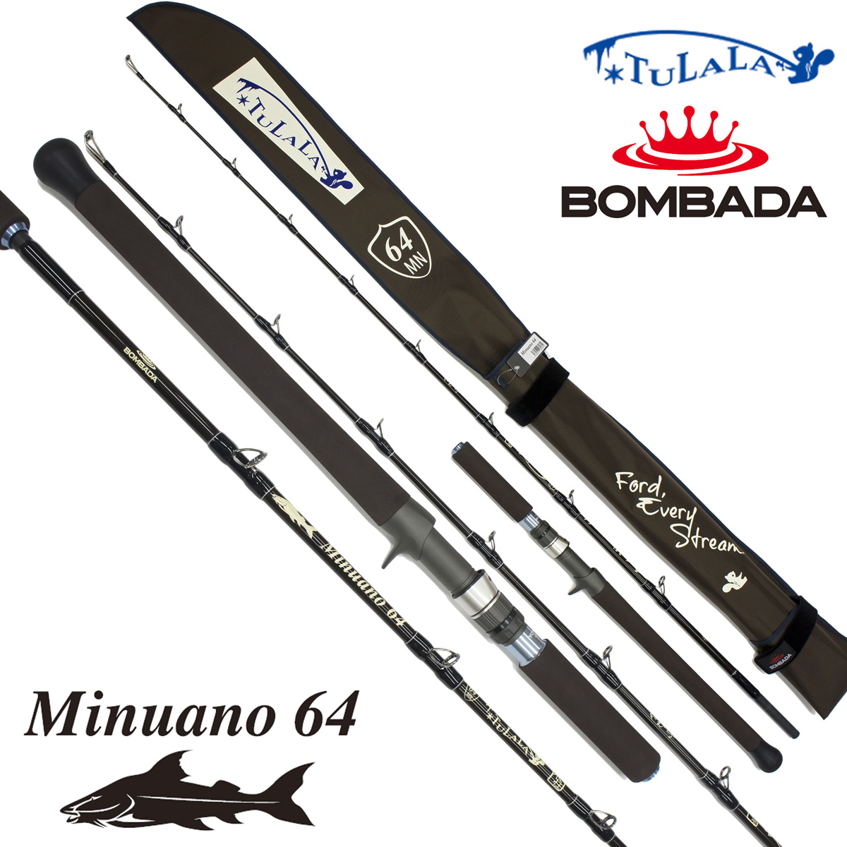 ボンバダ(BOMBADA) ミヌアノ(Minuano) 64 TULALA(ツララ) 雷魚・怪魚