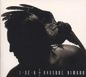 氷室京介 / I・DE・A - CDJournal.com