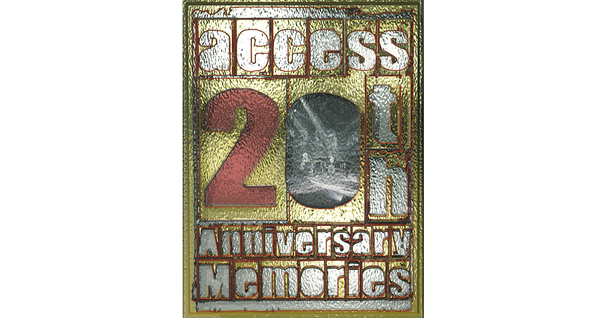 access 20th Anniversary Memories | access official website