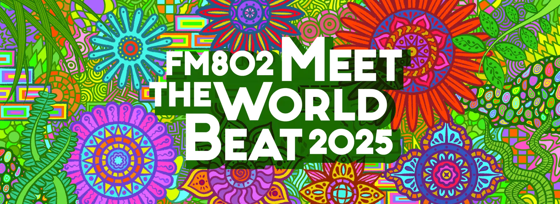 FM802 MEET THE WORLD BEAT 2025｜5月17日（土）万博記念公園で開催
