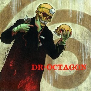 Dr. Octagon MOOSEBUMPS レコード MOOSEBUMPS: AN EXPLORATION INTO