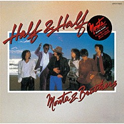 もんた＆ブラザーズ「もんた＆ブラザーズ2007復活ライブ」 | UMBC