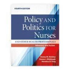 ISBN 9781284257694 - Policy and Politics for Nurses and Other
