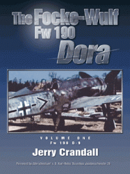 Focke-Wulf Fw 190 Dora vol. One FIRST EDITION - Eagle Editions Ltd.