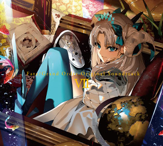 Fate/Grand Order Original Soundtrack Ⅶ | 音楽 | Fate/Grand Order