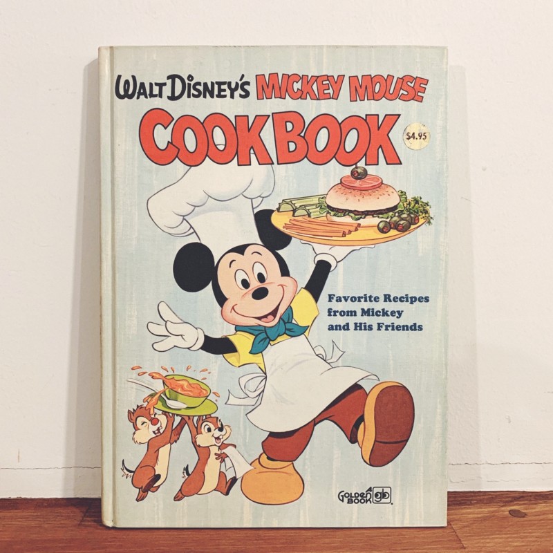 ディズニーのレシピ絵本 WALT DISNEY'S MICKEY MOUSE COOK BOOK