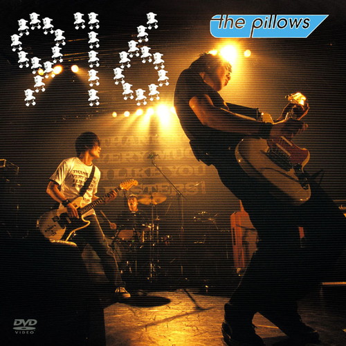 916(the pillows 15th Anniversary Special Live) the pillows KING