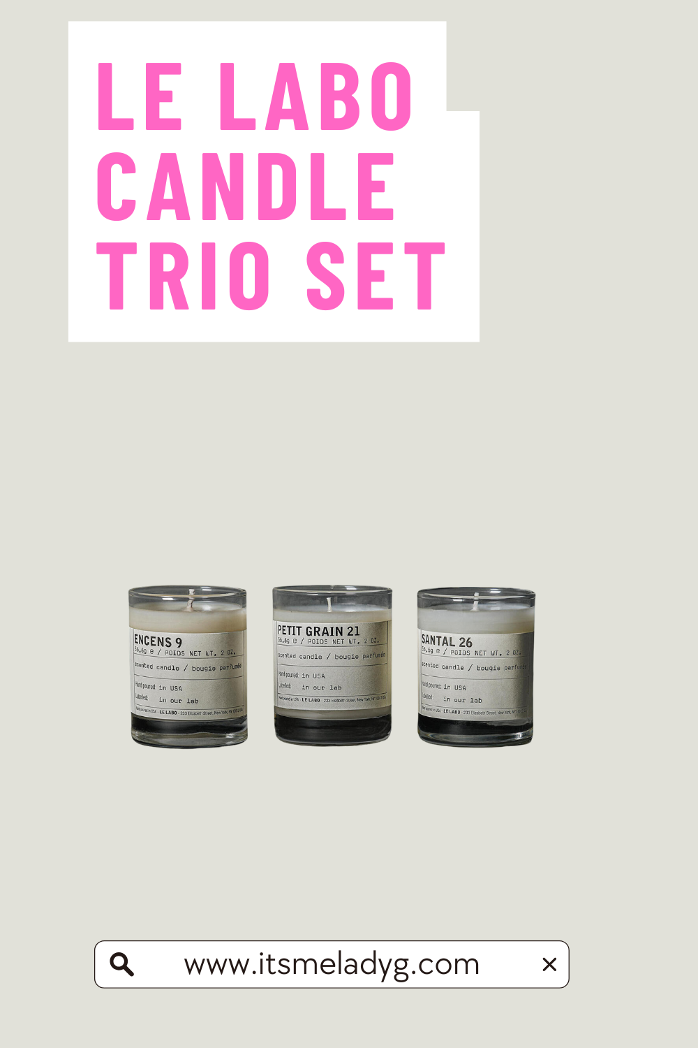 Le Labo Candle Trio Gift Set: What To Know About This Discovery