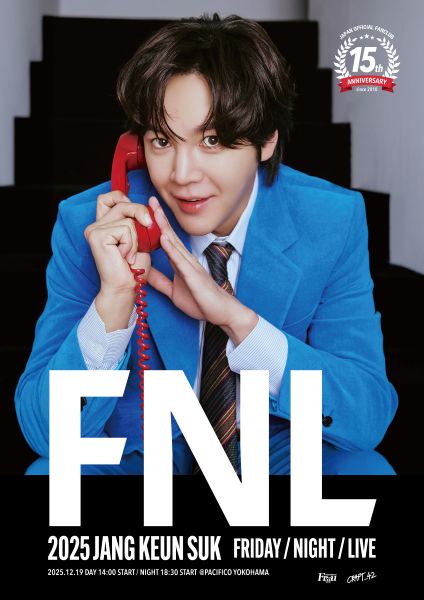 JAPAN OFFICIAL FANCLUB 15th Anniversary【2025 JANG KEUN SUK Friday