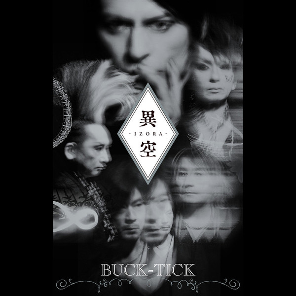 BUCK-TICK | 異空 -IZORA- | ビクターエンタテインメント