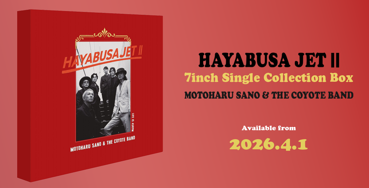 佐野元春 & THE COYOTE BAND『HAYABUSA JET II 7inch Single