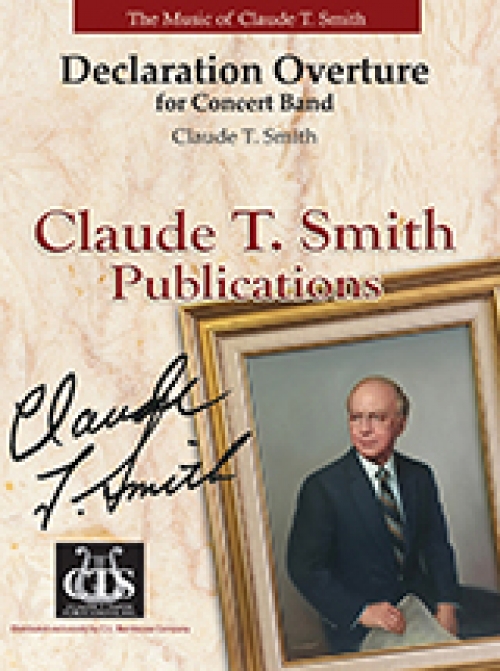 宣言序曲（クロード・T・スミス）【Declaration Overture】 - クロード