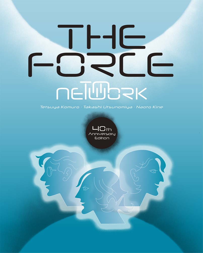 The Force - 40th Anniversary Edition -【完全生産限定盤】・TM