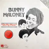 BUNNY MALONEY ‎/ ON MY MIND [LP - ]：REGGAE：アナログレコード専門