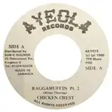 CHICKEN CHEST / RAGGAMUFFIN PT.2 [7inch - ]：REGGAE：アナログ