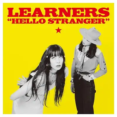 LEARNERS / HELLO STRANGER [LP - KKV-097VL]：JAPANESE：アナログ