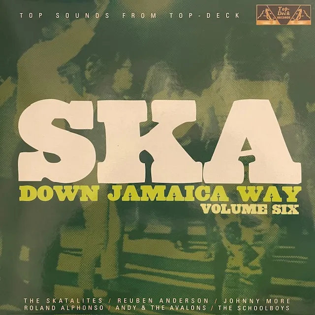 VARIOUS (JACKIE OPEL、SKATALITES) / SKA DOWN JAMAICA WAY VOLUME