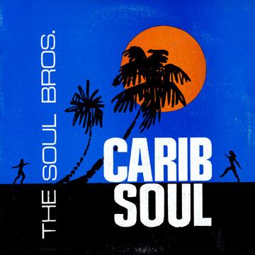 Soul Brothers - Carib Soul (針とび)(LP レコード) - レゲエレコード