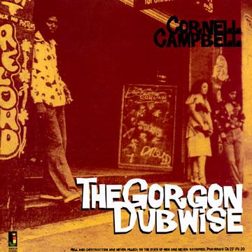 Cornell Campbell - Gorgon Dubwise(LP レコード) - レゲエレコード
