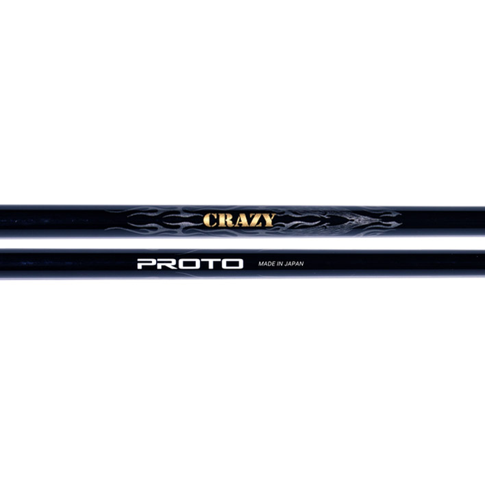 Crazy Proto Shaft